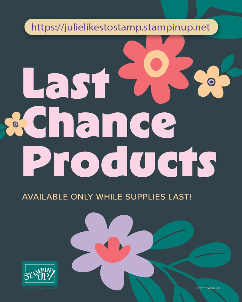 Stampin' Up! Special Deals - Last Chance Products.